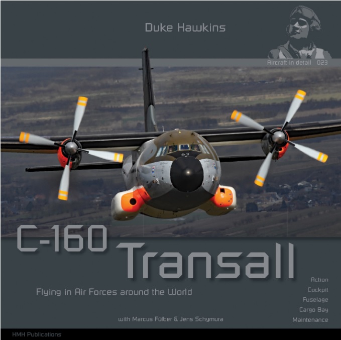 Duke Hawkins: C-160 Transall - 116 pages EN