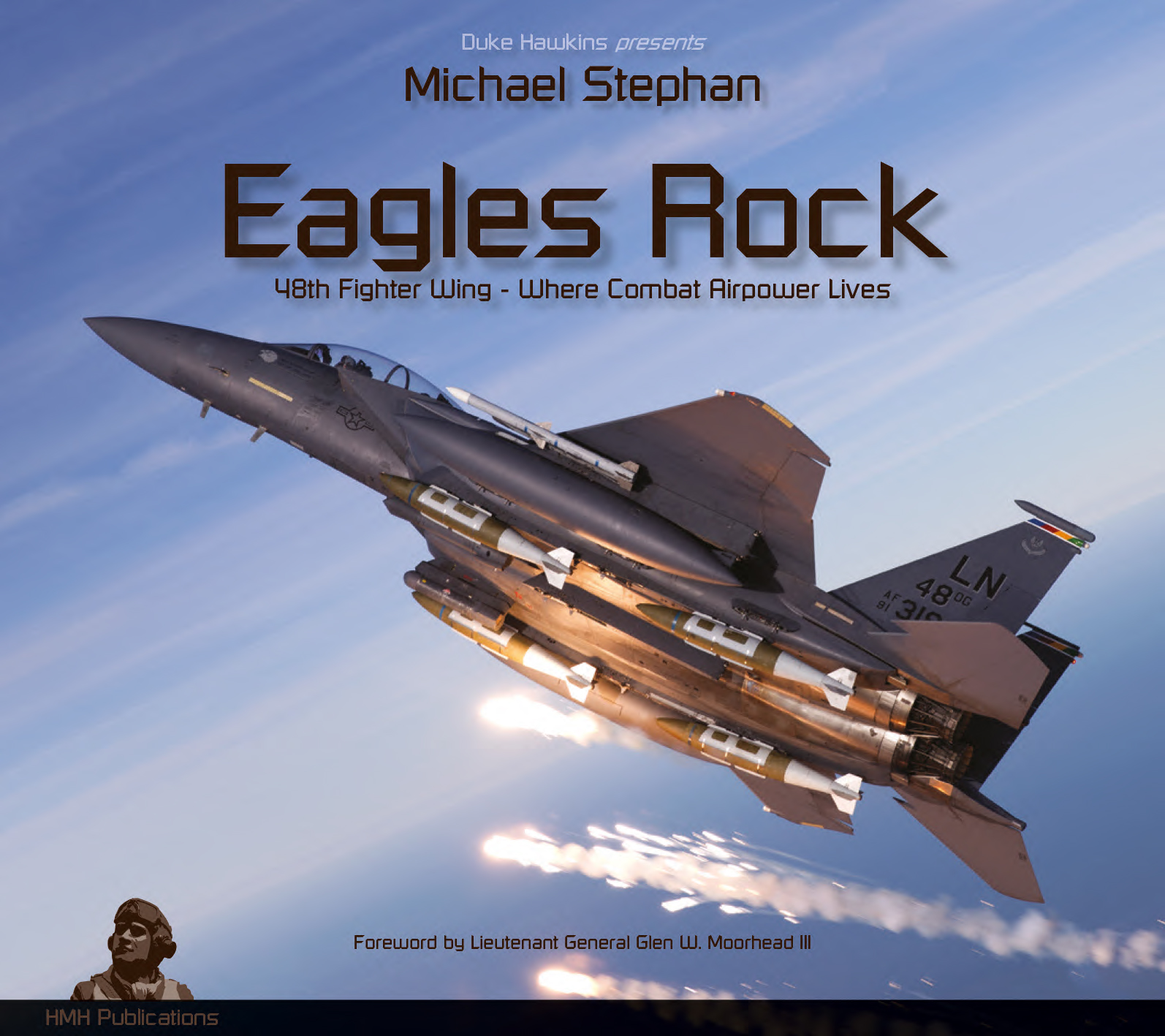 Duke Hawkins: Eagles Rock - 48th FW USAF (172 pages) EN